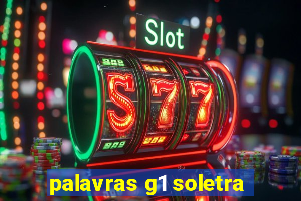 palavras g1 soletra